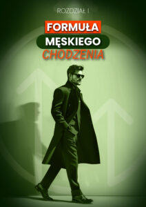 Formuła Męskiego Chodzenia